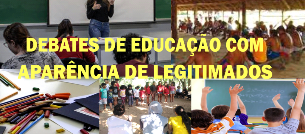 Debates de educação com aparência de legitimados 1