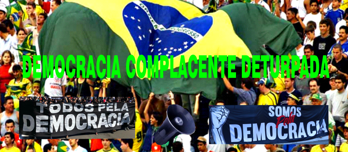 Democracia complacente deturpada1