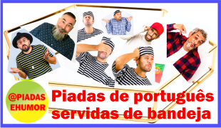 Piadas de português servida de bandeja 4